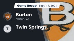 Recap: Burton  vs. Twin Springs 2021