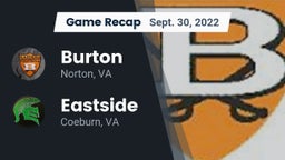 Recap: Burton  vs. Eastside  2022