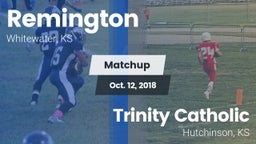 Matchup: Remington vs. Trinity Catholic  2018