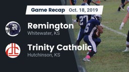 Recap: Remington  vs. Trinity Catholic  2019