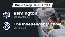 Recap: Remington  vs. The Independent School 2021