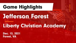 Jefferson Forest  vs Liberty Christian Academy Game Highlights - Dec. 13, 2021