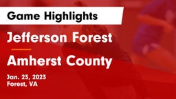 Jefferson Forest  vs Amherst County  Game Highlights - Jan. 23, 2023