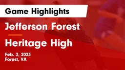 Jefferson Forest  vs Heritage High Game Highlights - Feb. 2, 2023