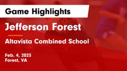 Jefferson Forest  vs Altavista Combined School  Game Highlights - Feb. 4, 2023