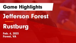 Jefferson Forest  vs Rustburg  Game Highlights - Feb. 6, 2023