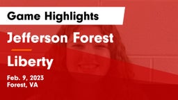 Jefferson Forest  vs Liberty  Game Highlights - Feb. 9, 2023