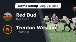 Recap: Red Bud  vs. Trenton Wesclin  2018