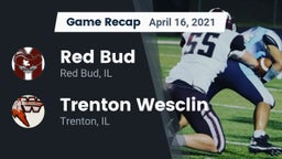 Recap: Red Bud  vs. Trenton Wesclin  2021