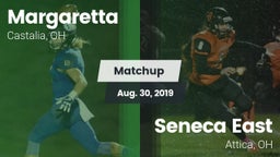 Matchup: Margaretta vs. Seneca East  2019