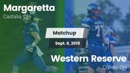 Matchup: Margaretta vs. Western Reserve  2019