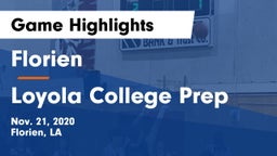 Florien  vs Loyola College Prep  Game Highlights - Nov. 21, 2020