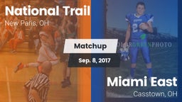 Matchup: National Trail vs. Miami East  2017