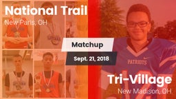 Matchup: National Trail vs. Tri-Village  2018