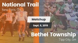 Matchup: National Trail vs. Bethel Township  2019