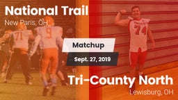 Matchup: National Trail vs. Tri-County North  2019