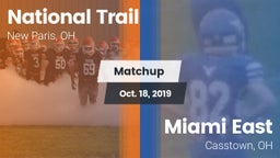 Matchup: National Trail vs. Miami East  2019