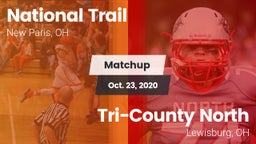 Matchup: National Trail vs. Tri-County North  2020