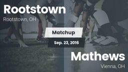 Matchup: Rootstown vs. Mathews  2016