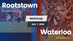 Matchup: Rootstown vs. Waterloo  2016