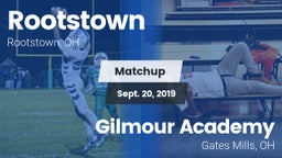 Matchup: Rootstown vs. Gilmour Academy  2019