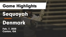 Sequoyah  vs Denmark  Game Highlights - Feb. 7, 2020