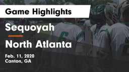 Sequoyah  vs North Atlanta  Game Highlights - Feb. 11, 2020
