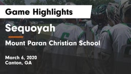 Sequoyah  vs Mount Paran Christian School Game Highlights - March 6, 2020