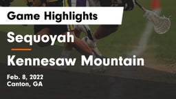 Sequoyah  vs Kennesaw Mountain  Game Highlights - Feb. 8, 2022