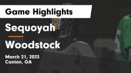 Sequoyah  vs Woodstock  Game Highlights - March 21, 2023