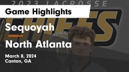 Sequoyah  vs North Atlanta  Game Highlights - March 8, 2024