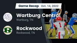 Recap: Wartburg Central  vs. Rockwood  2022