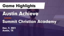 Austin Achieve vs Summit Christian Academy  Game Highlights - Dec. 9, 2021