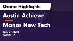 Austin Achieve vs Manor New Tech Game Highlights - Jan. 27, 2023