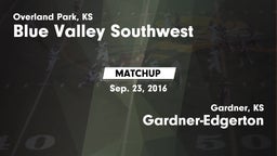 Matchup: Blue Valley SW vs. Gardner-Edgerton  2016