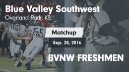 Matchup: Blue Valley SW vs. BVNW FRESHMEN 2016
