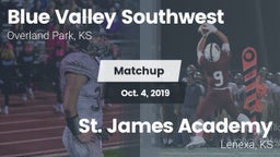 Matchup: Blue Valley SW vs. St. James Academy  2019
