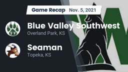 Recap: Blue Valley Southwest  vs. Seaman  2021