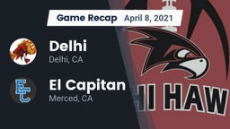 Recap: Delhi  vs. El Capitan  2021