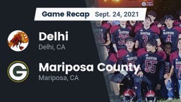 Recap: Delhi  vs. Mariposa County  2021