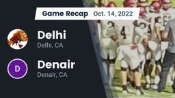 Recap: Delhi  vs. Denair  2022