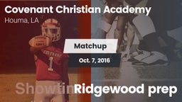 Matchup: Covenant Christian A vs. Ridgewood prep 2016