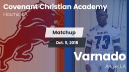 Matchup: Covenant Christian A vs. Varnado  2018