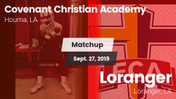 Matchup: Covenant Christian A vs. Loranger  2019