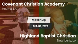Matchup: Covenant Christian A vs. Highland Baptist Christian  2020