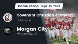 Recap: Covenant Christian Academy  vs. Morgan City  2023