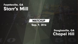 Matchup: Starr's Mill vs. Chapel Hill  2016