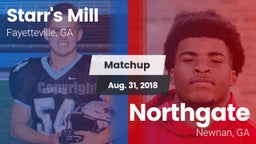 Matchup: Starr's Mill vs. Northgate  2018