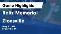 Reitz Memorial  vs Zionsville  Game Highlights - May 7, 2022