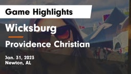Wicksburg  vs Providence Christian  Game Highlights - Jan. 31, 2023